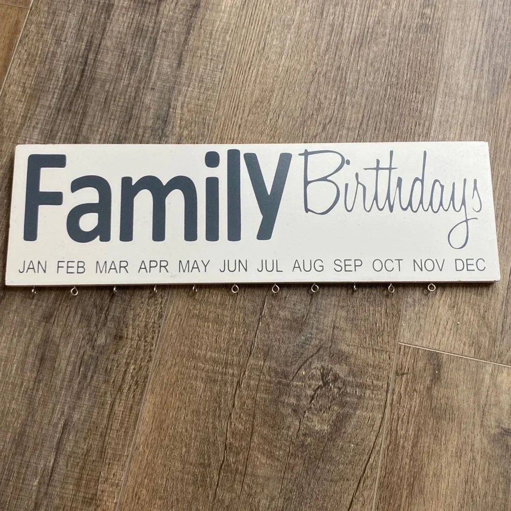 Karma and Style Family Birthdays Wooden Wall Plaque White Grey 16 Inch‎ Sign
